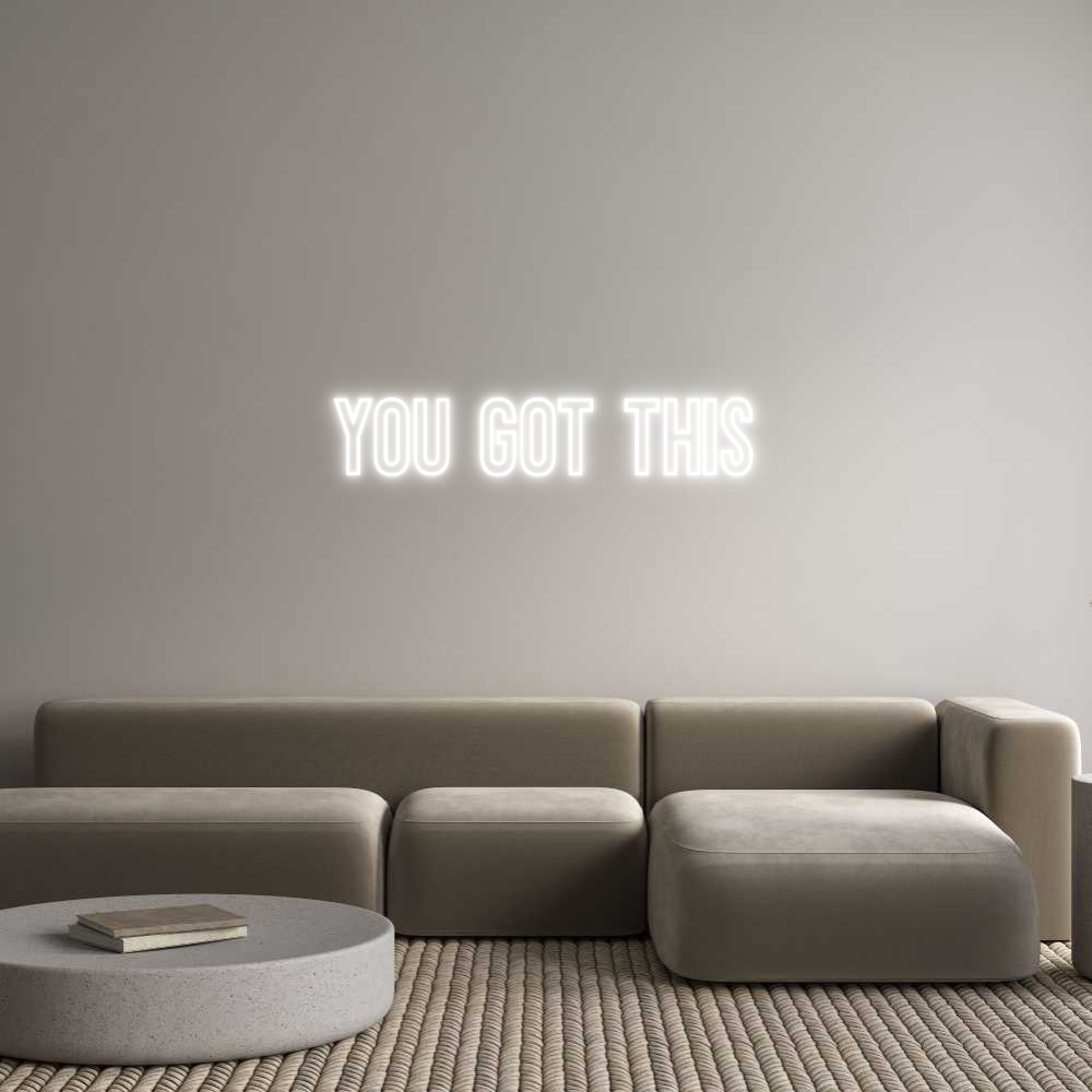 Anpassad neon: YOU GOT THIS