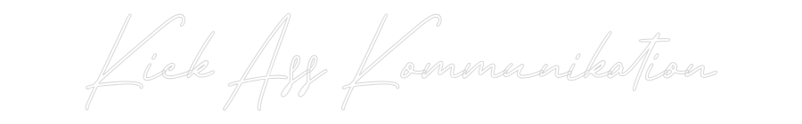 Anpassad neon: Kick Ass Komm...