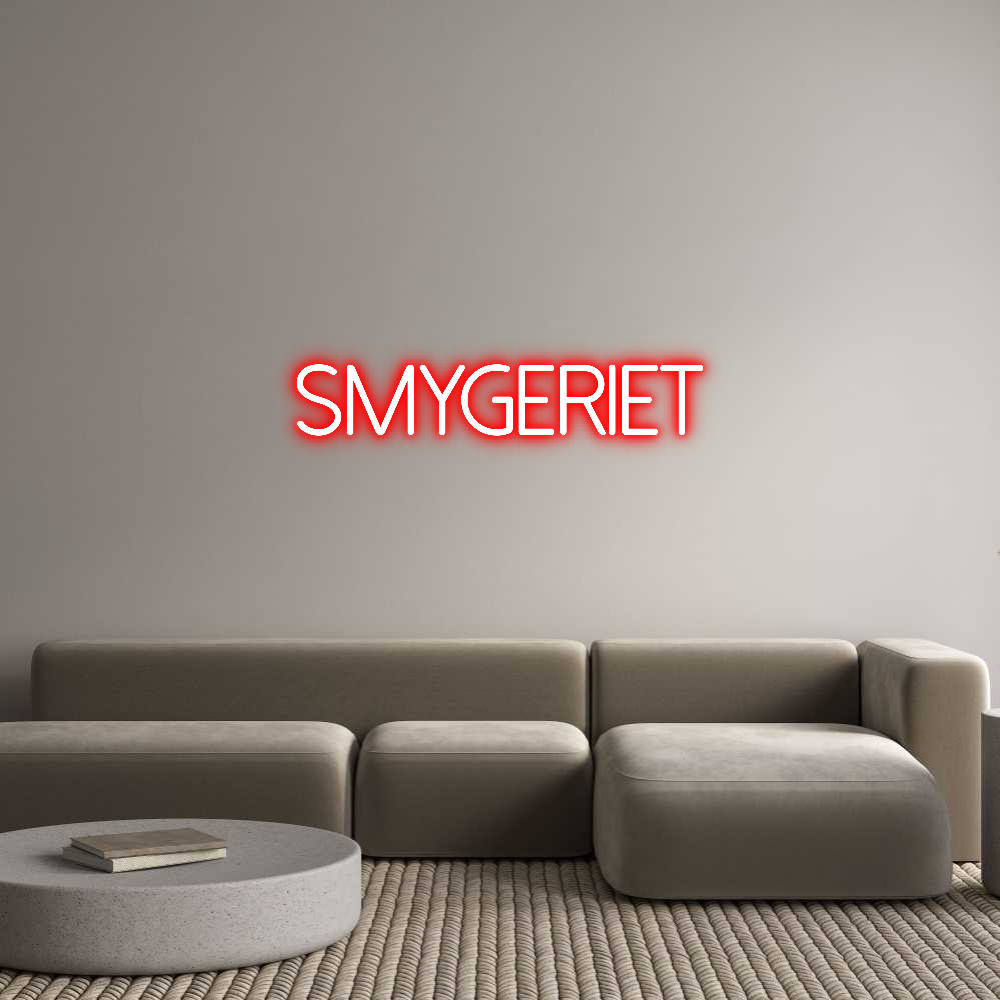 Anpassad neon: SMYGERIET