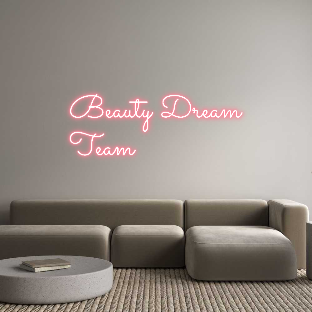 Anpassad neon: Beauty Dream
...