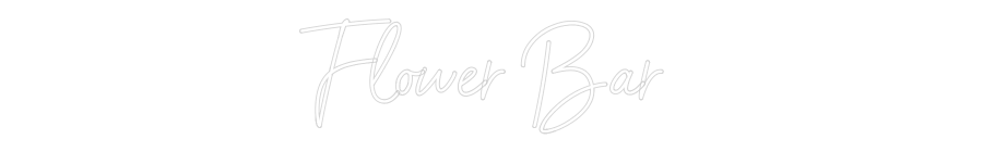 Anpassad neon: Flower Bar