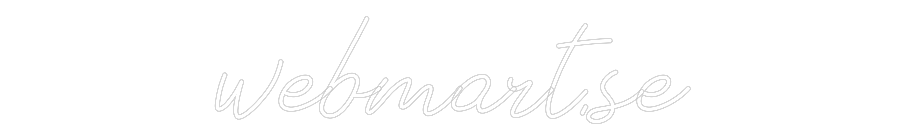 Anpassad neon: webmart.se