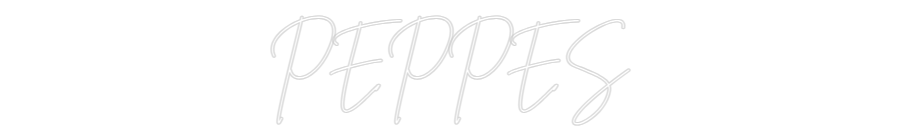 Anpassad neon: PEPPES