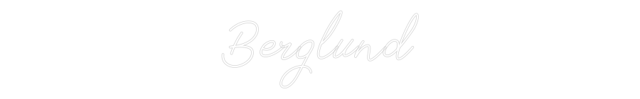 Anpassad neon: Berglund