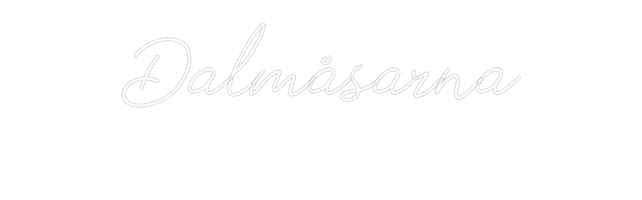 Anpassad neon: Dalmåsarna