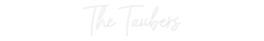 Anpassad neon: The Taubers