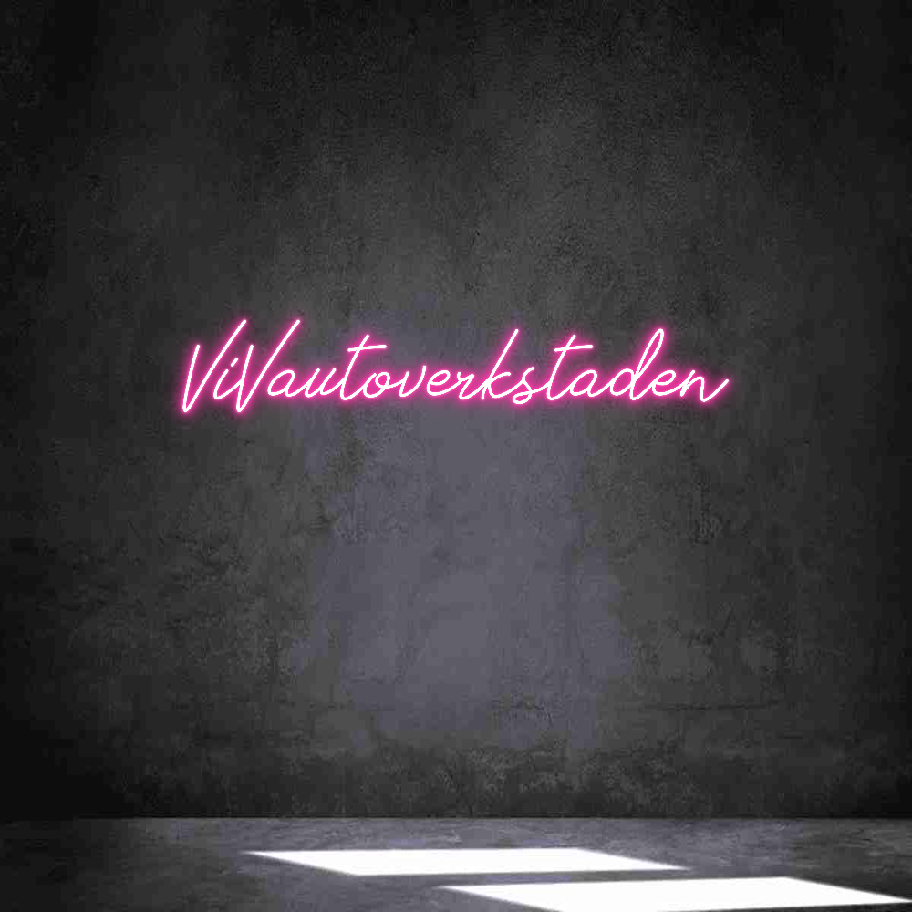 Anpassad neon: ViVautoverkst...