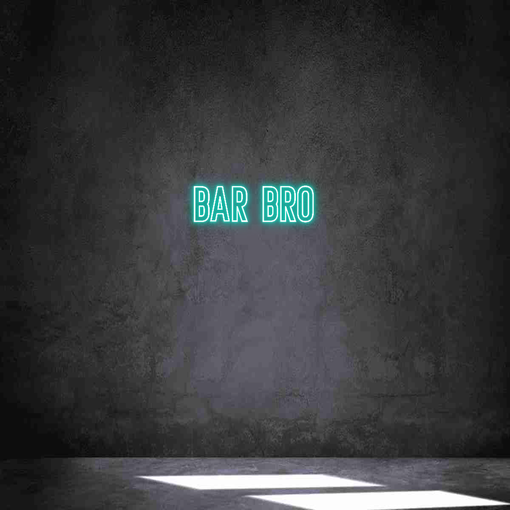 Anpassad neon: BAR BRO