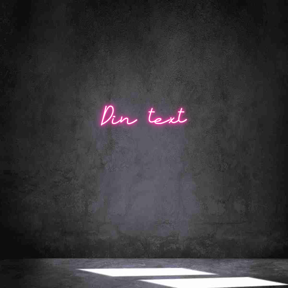 Anpassad neon: Din text