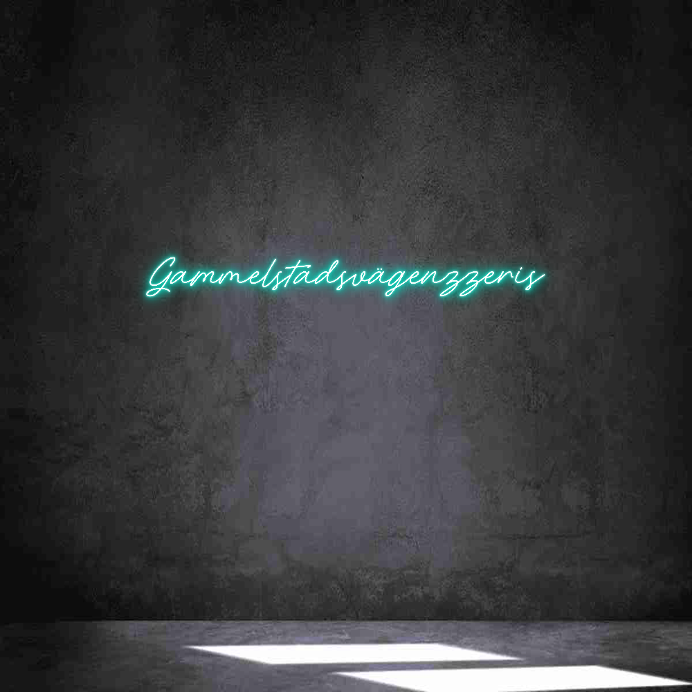 Anpassad neon: Gammelstadsvä...