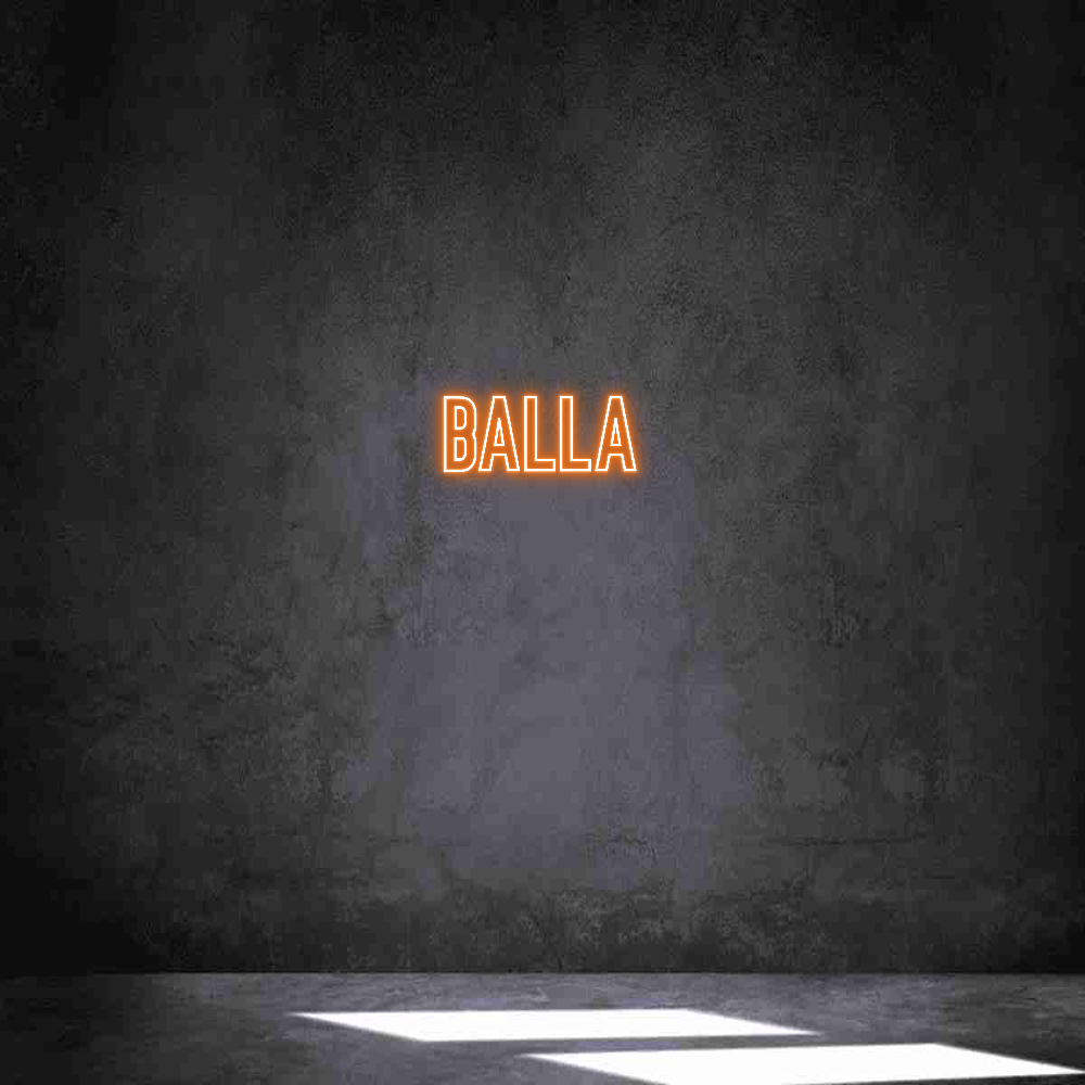 Anpassad neon: BALLA