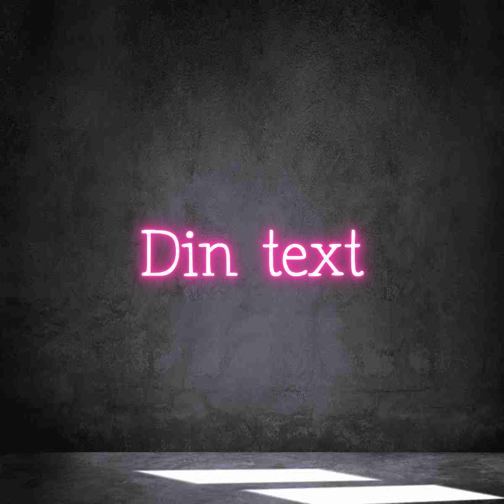 Anpassad neon: Din text