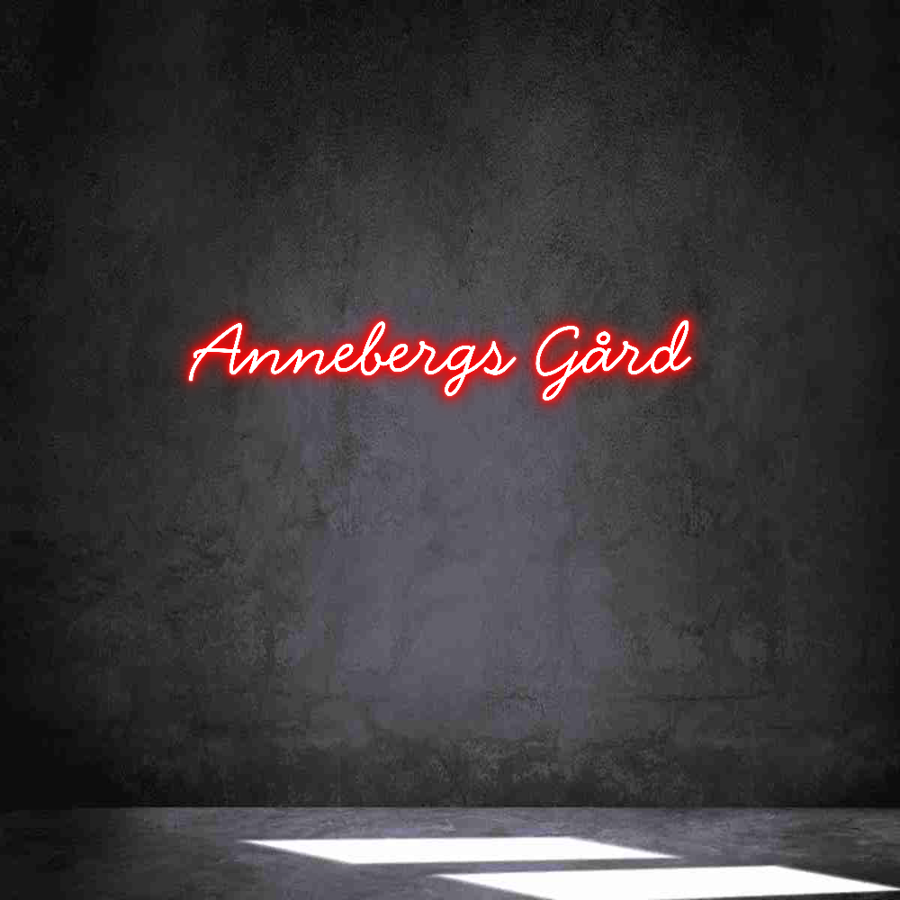 Anpassad neon: Annebergs Gård