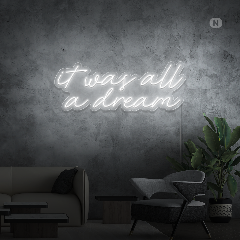 Neonskylt It was all a dream