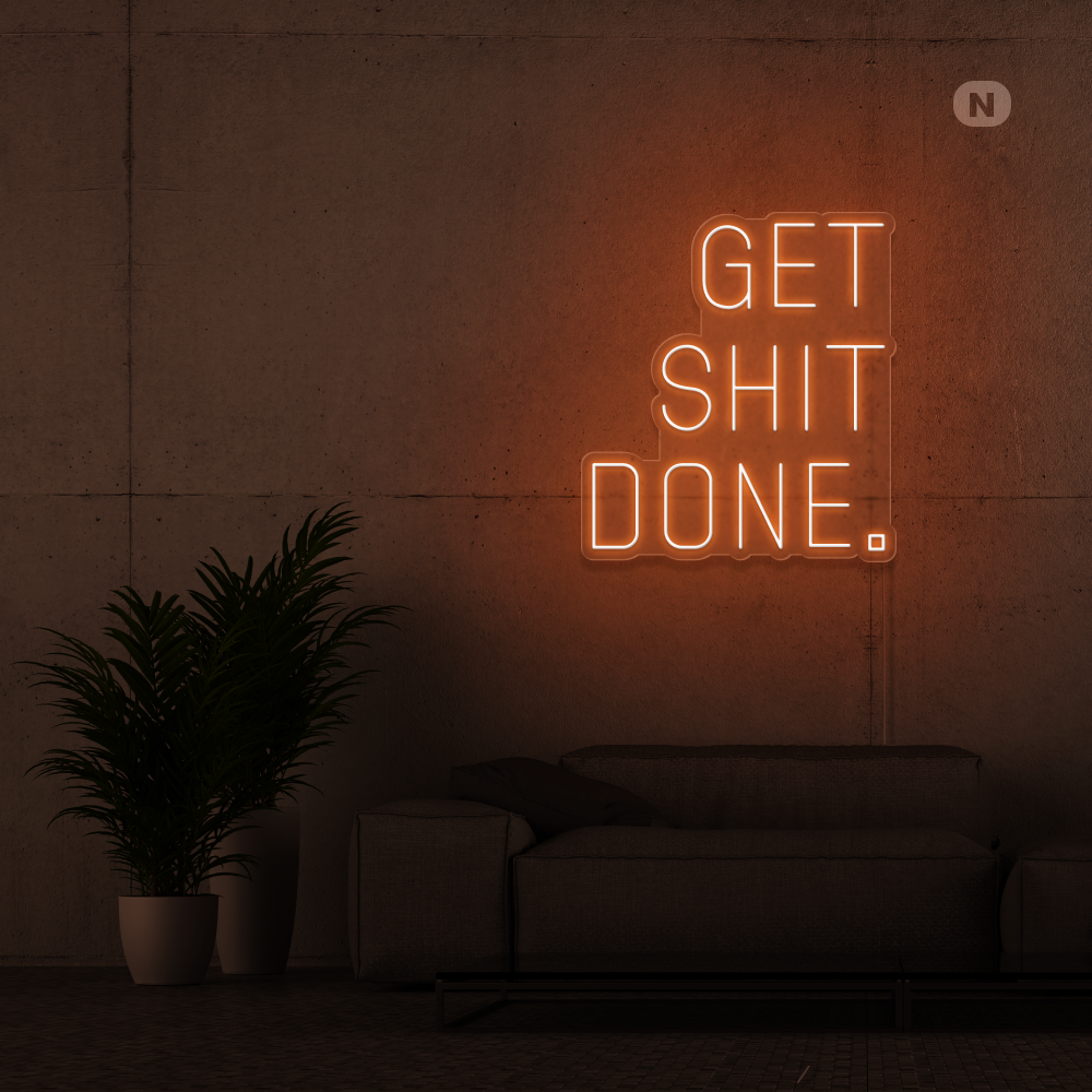 Neonskylt Get shit Done