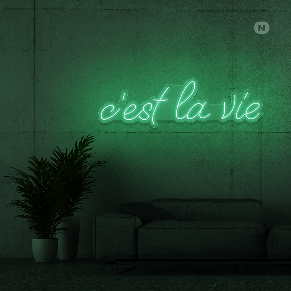 Neonskylt c'est la vie