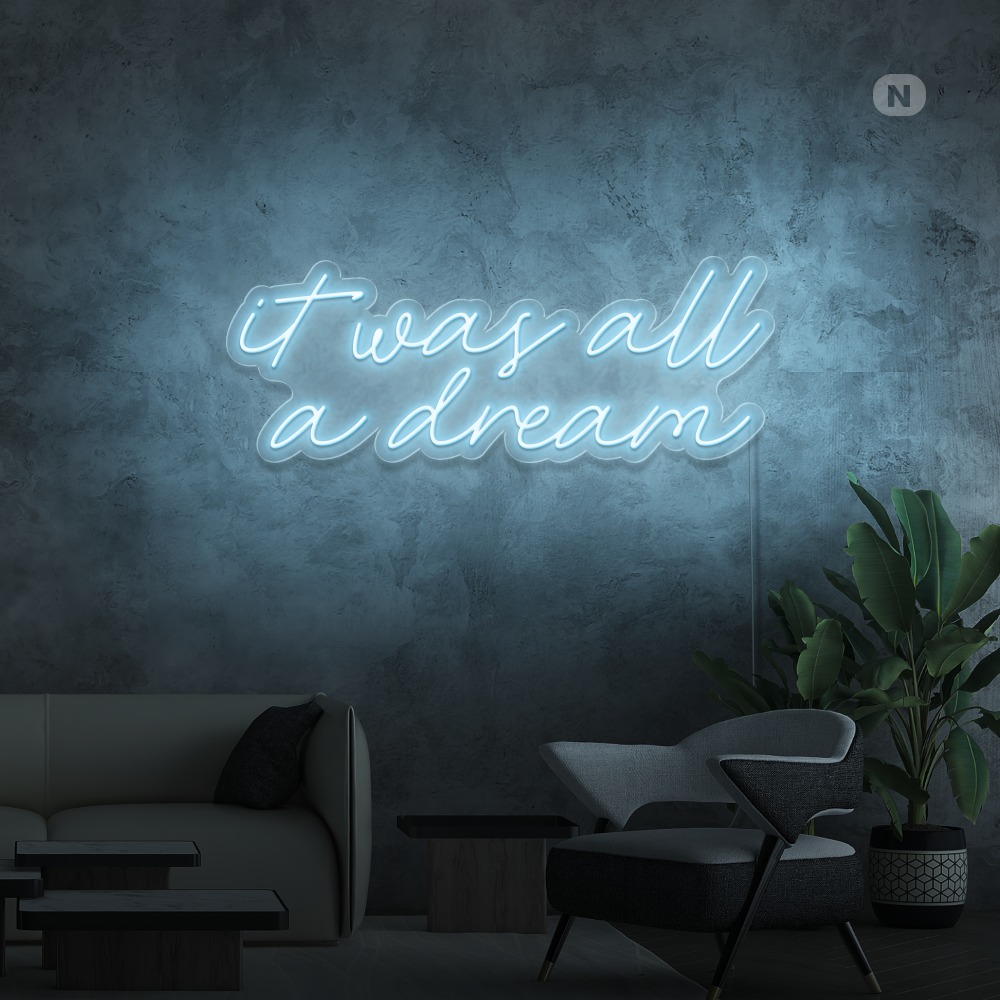 Neonskylt It was all a dream