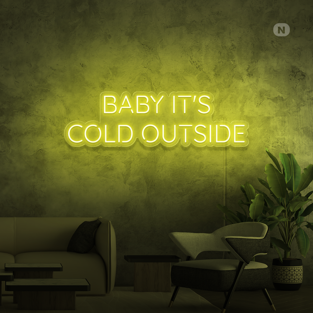 Neonskylt Baby It's Cold Outside