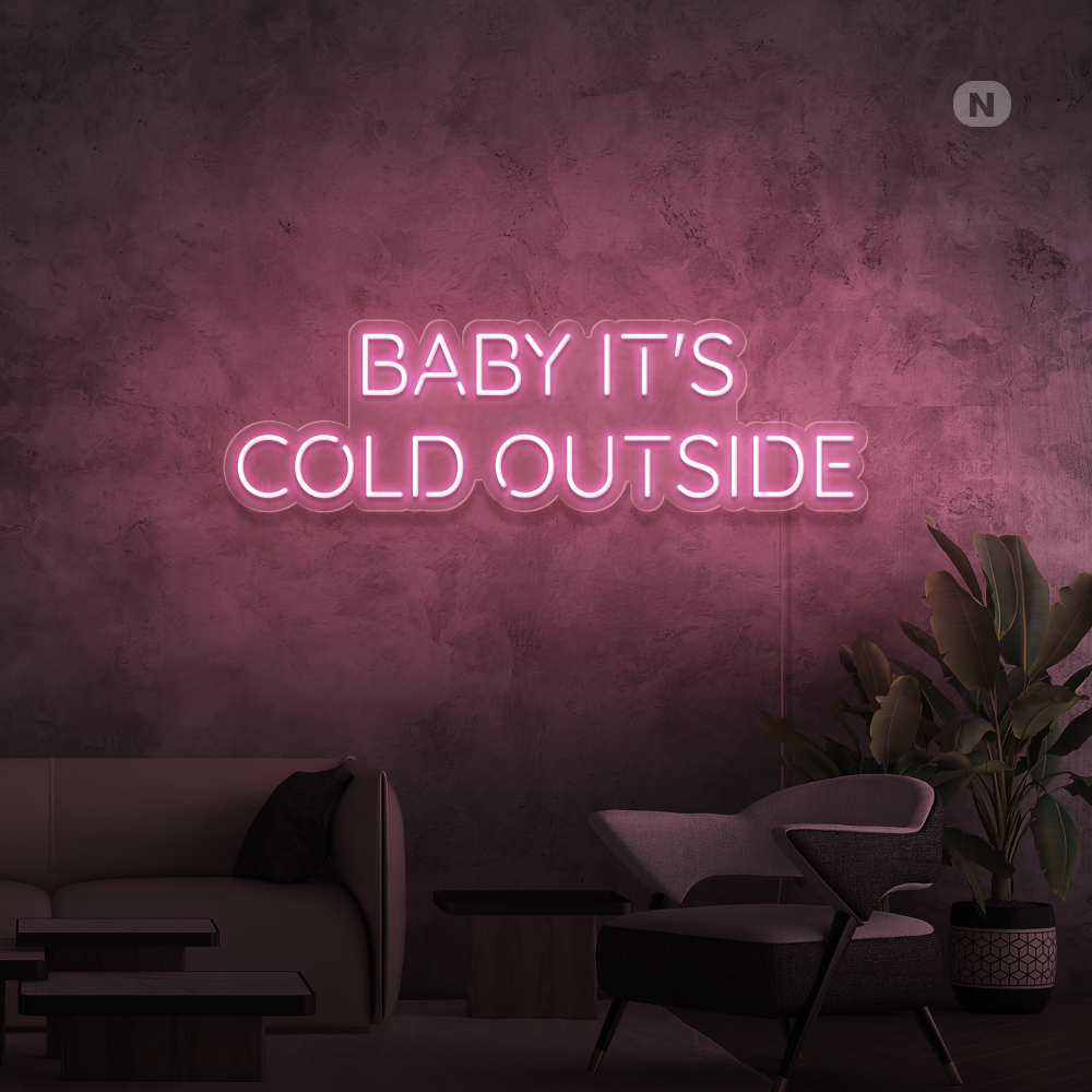 Neonskylt Baby It's Cold Outside