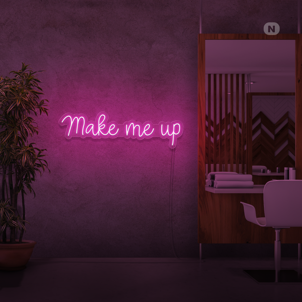 Neonskylt Make me up
