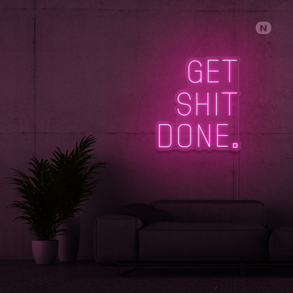 Neonskylt Get shit Done