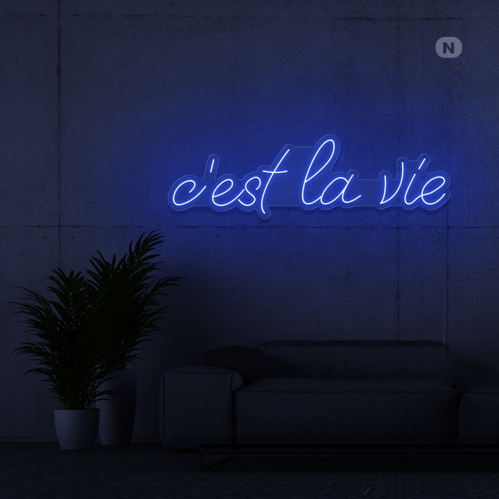 Neonskylt c'est la vie