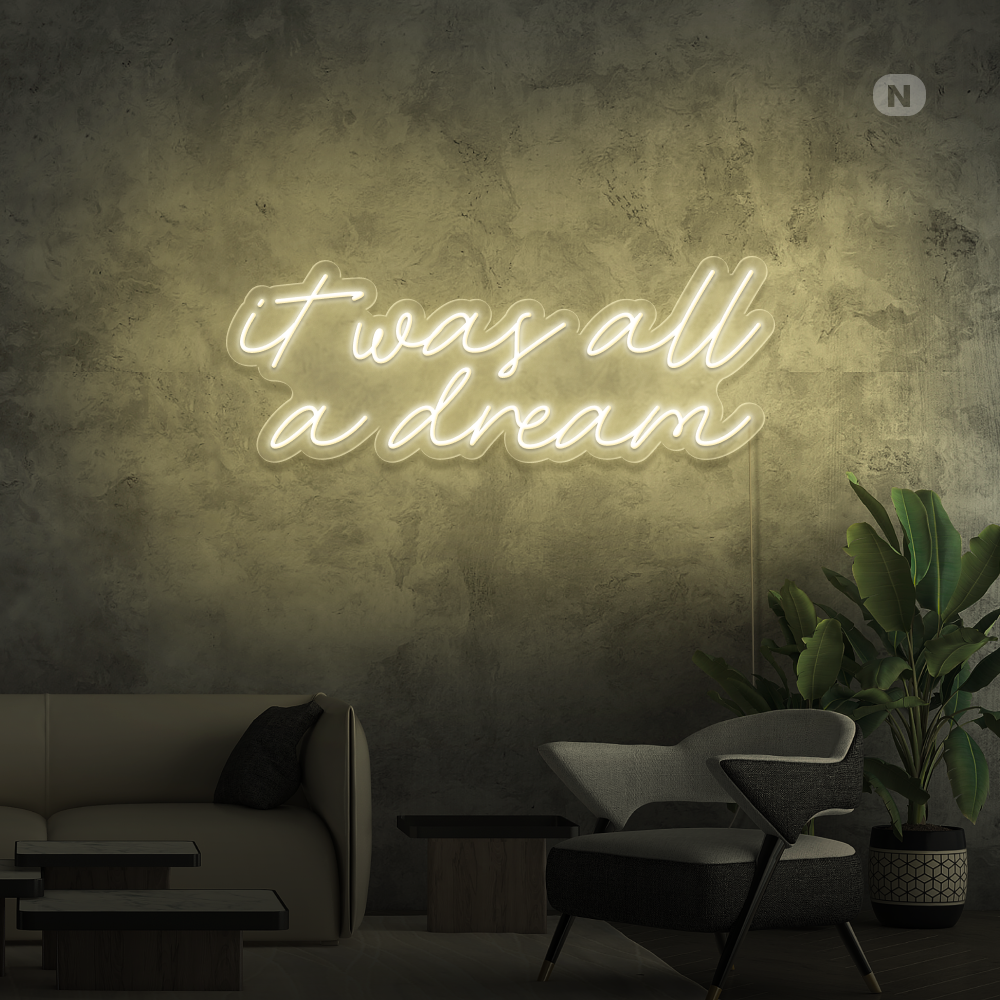 Neonskylt It was all a dream