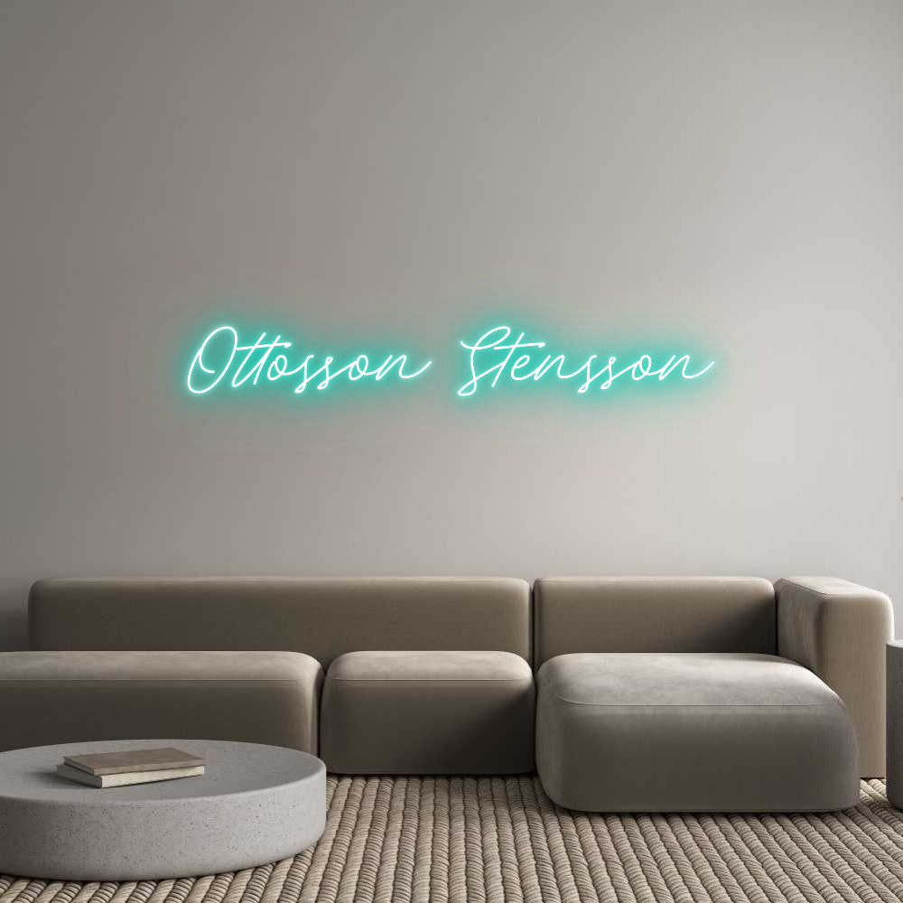 Anpassad neon: Ottosson Sten...