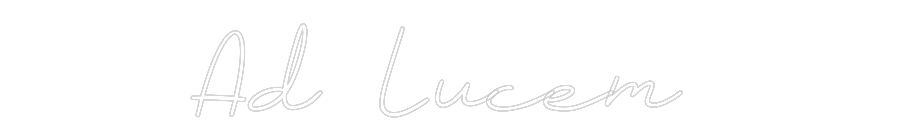 Anpassad neon: Ad Lucem