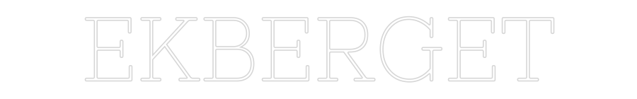Anpassad neon: EKBERGET