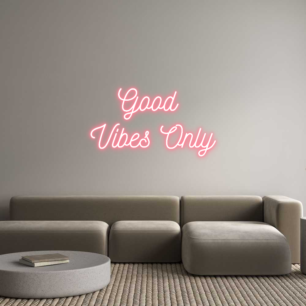 Anpassad neon: Good 
Vibes ...