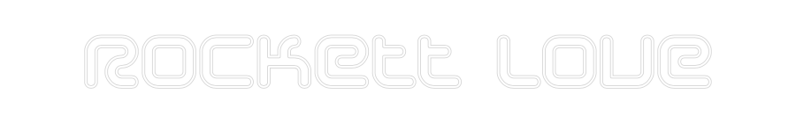Anpassad neon: Rockett Love