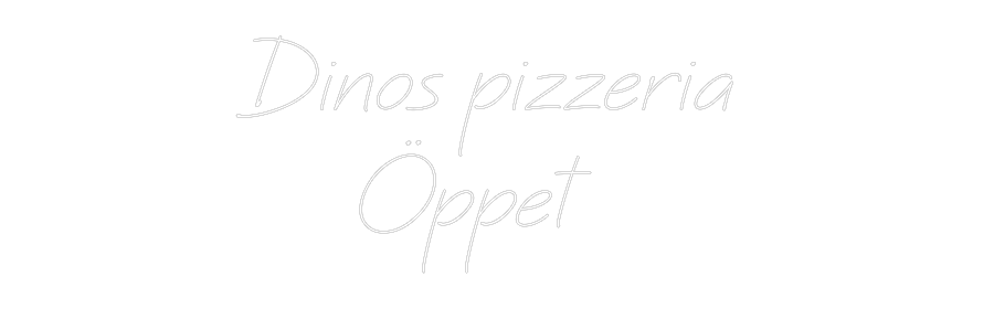 Anpassad neon: Dinos pizzeri...
