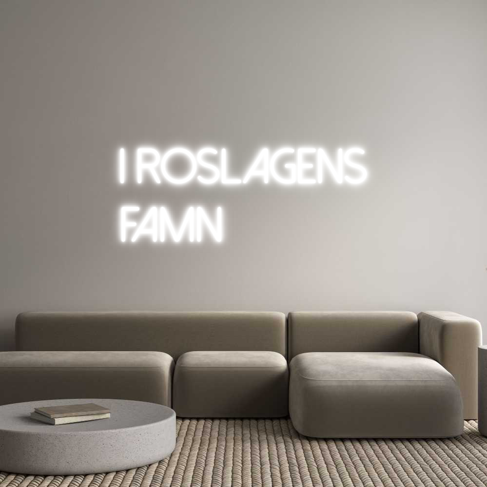 Anpassad neon: I roslagens
...