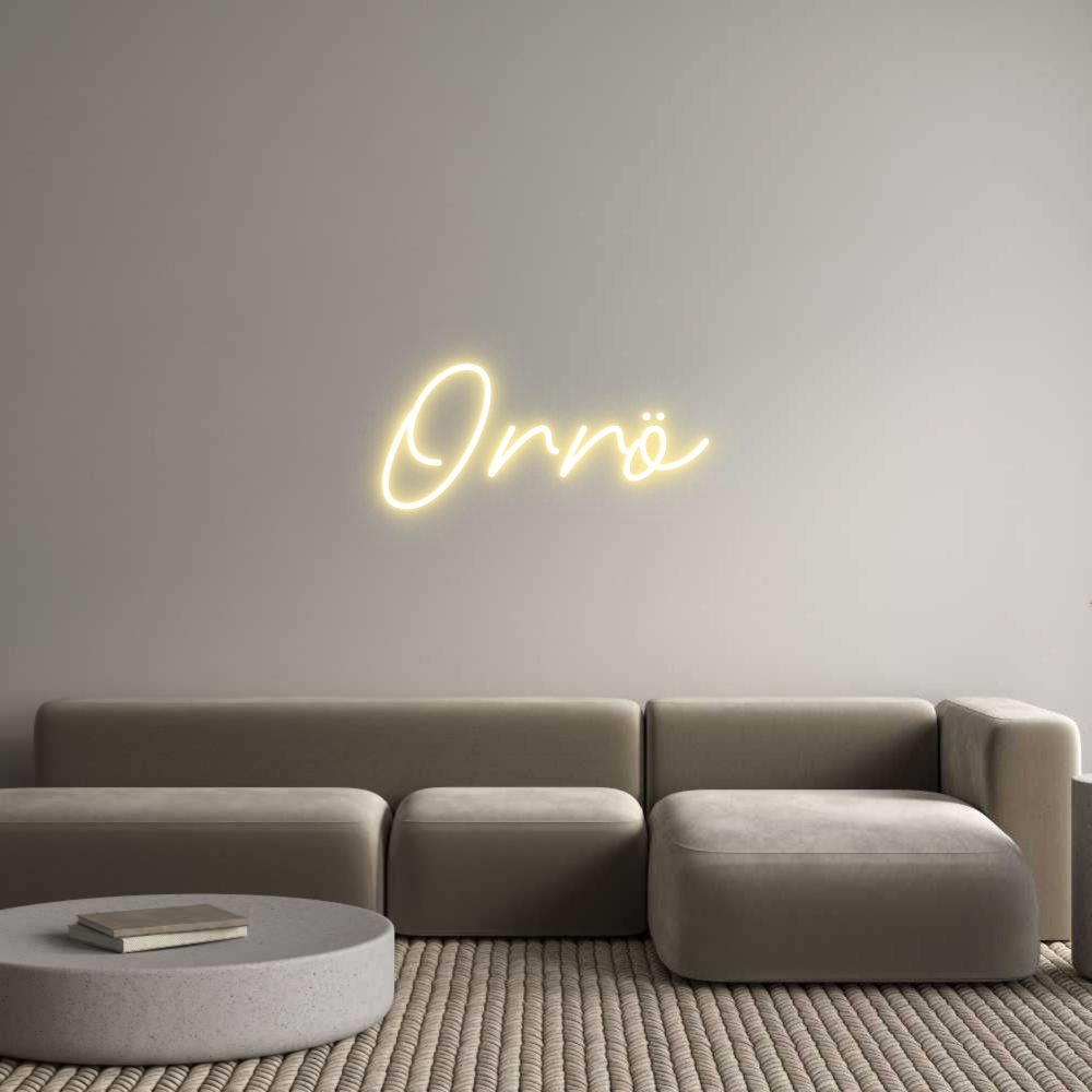 Anpassad neon: Orrö