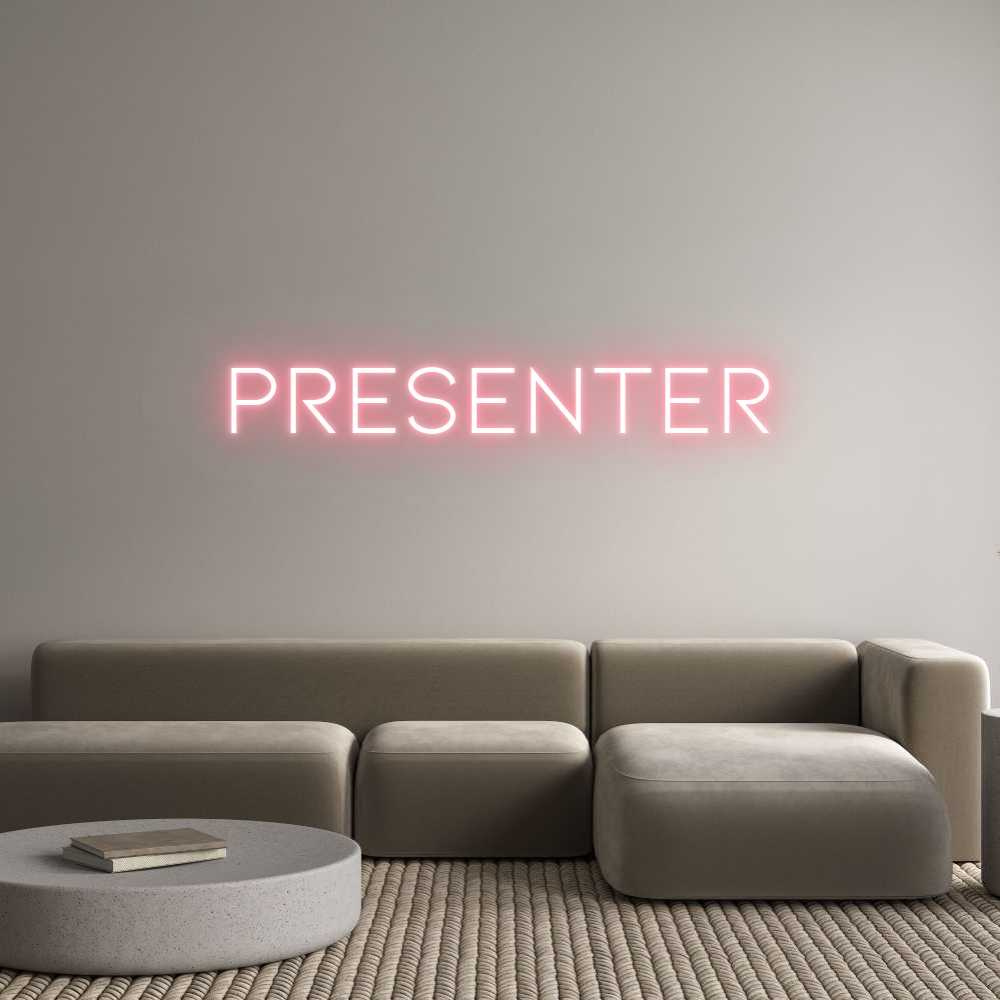 Anpassad neon: Presenter