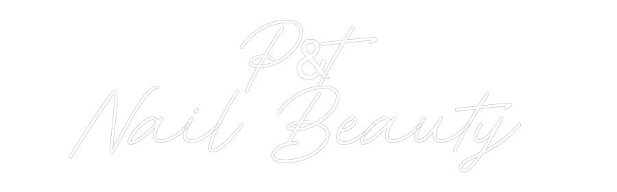 Anpassad neon: P&t
Nail Bea...