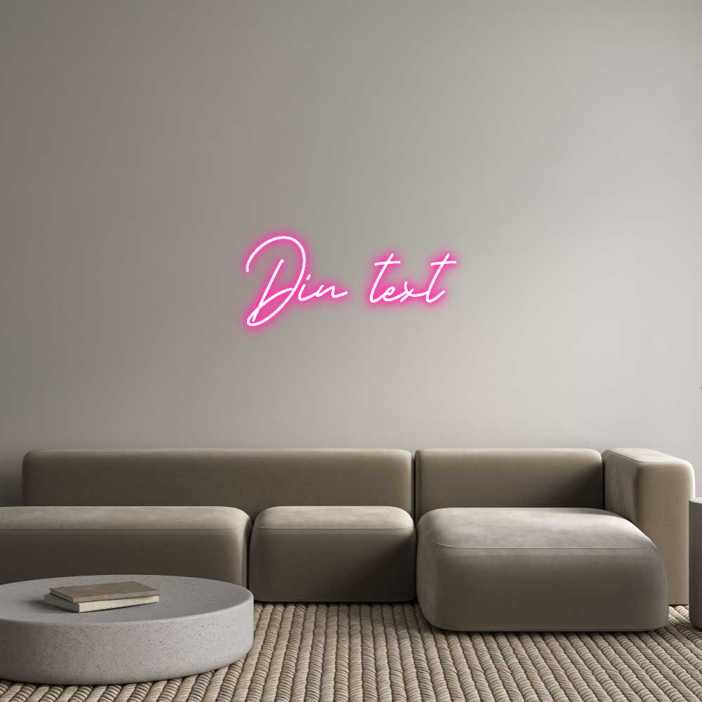 Anpassad neon: Din text