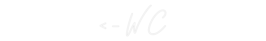 Anpassad neon: <- W C