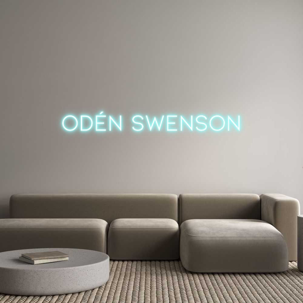 Anpassad neon: Odén Swenson
