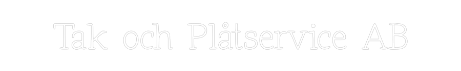 Anpassad neon: Tak och Plåts...