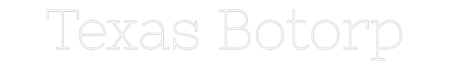 Anpassad neon: Texas Botorp