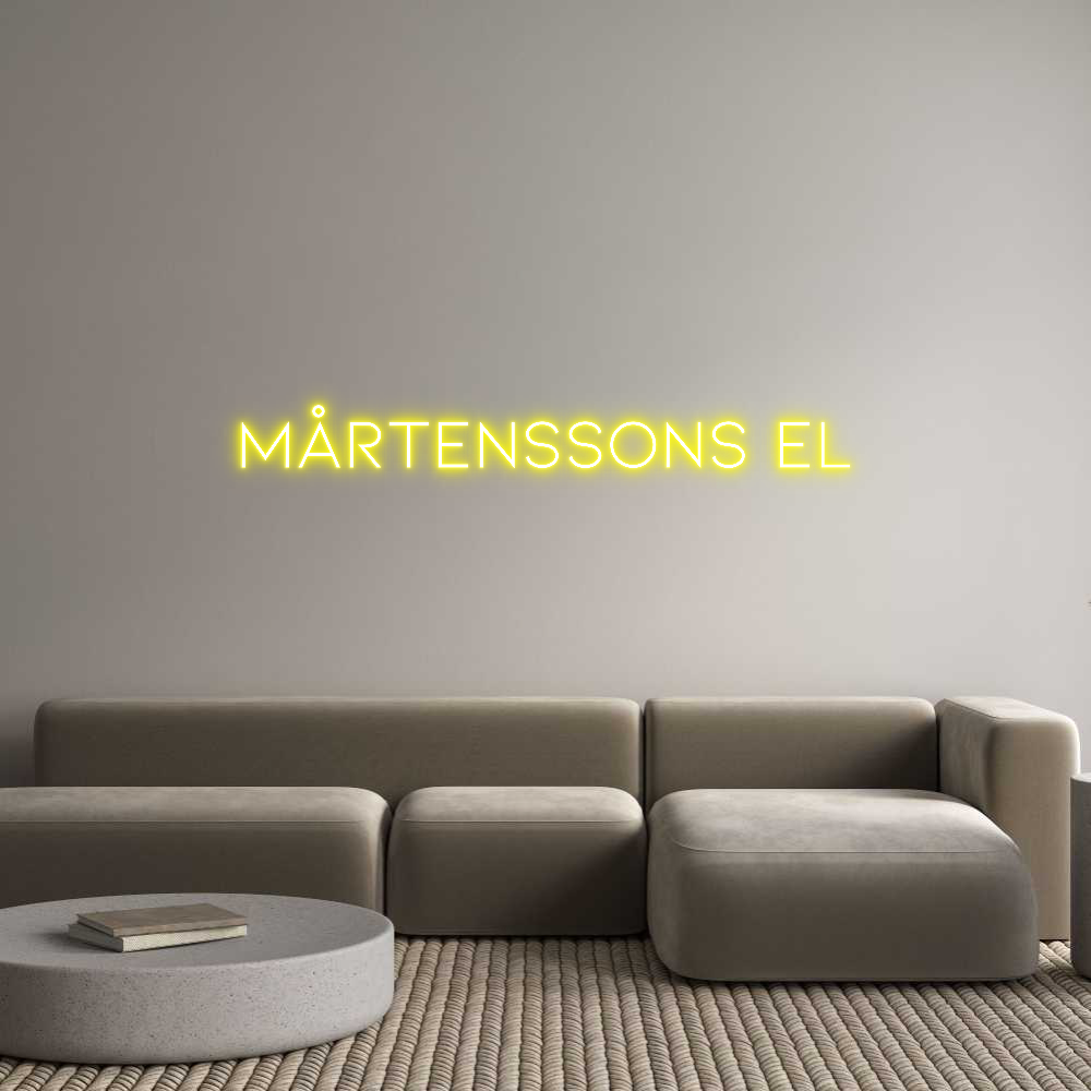 Anpassad neon: Mårtenssons El