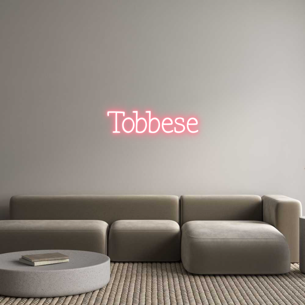 Anpassad neon: Tobbese