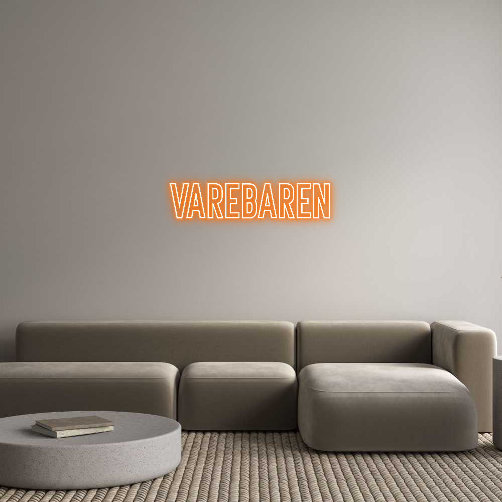 Anpassad neon: Varebaren