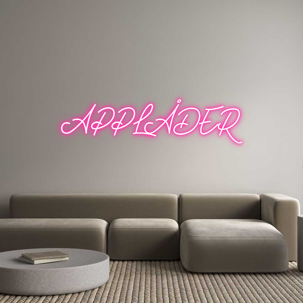 Anpassad neon: APPLÅDER