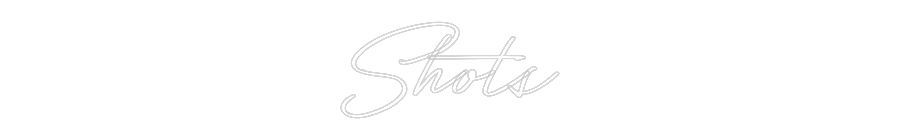 Anpassad neon: Shots