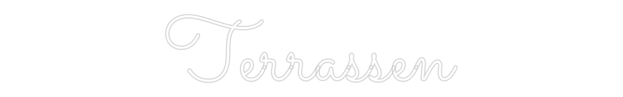 Anpassad neon: Terrassen