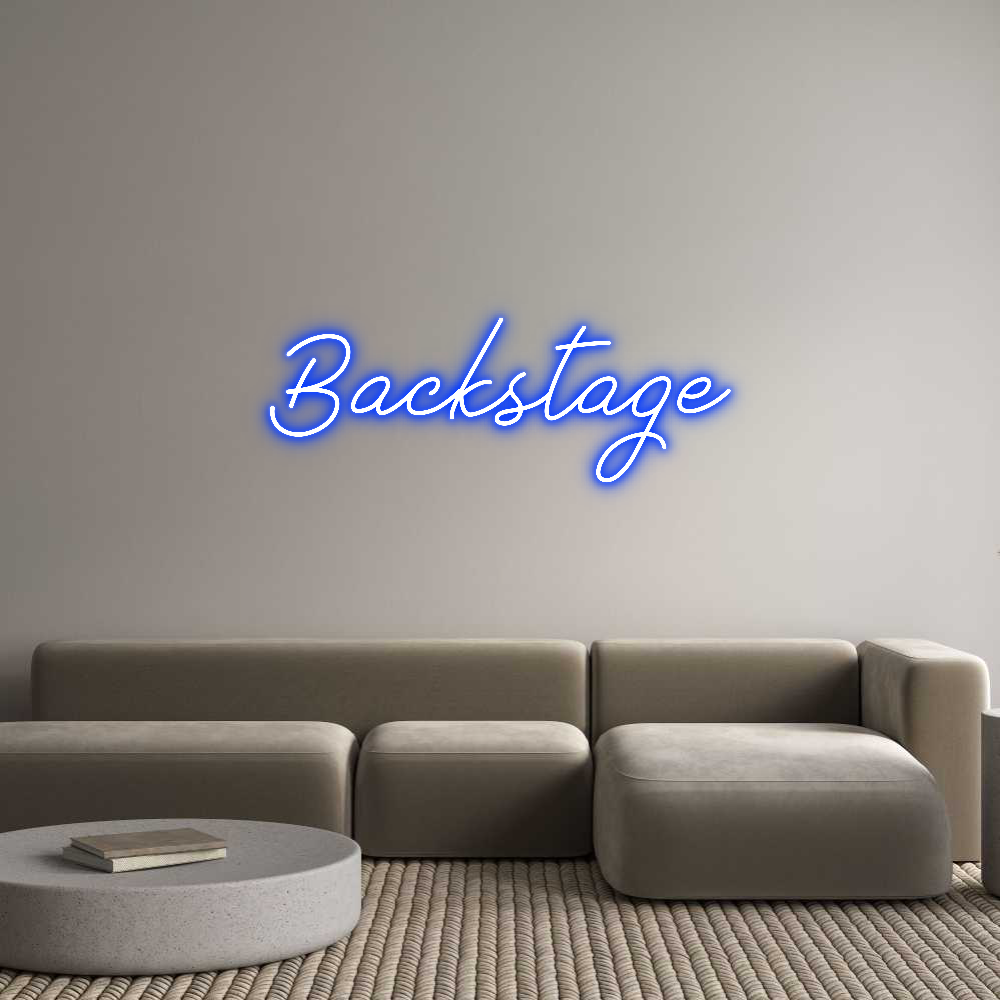 Anpassad neon: Backstage