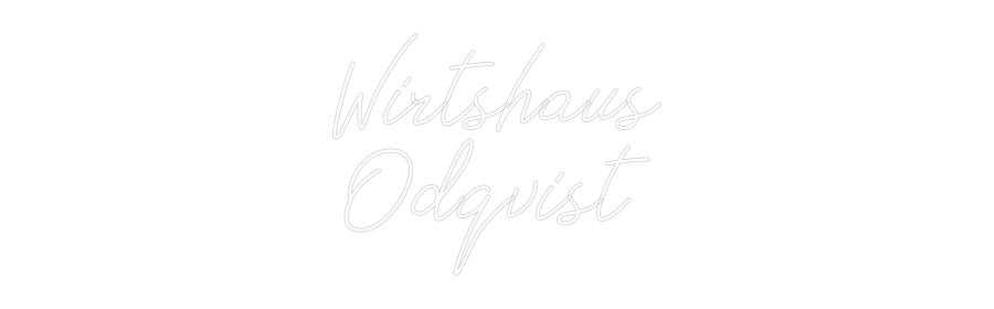 Anpassad neon: Wirtshaus
Od...